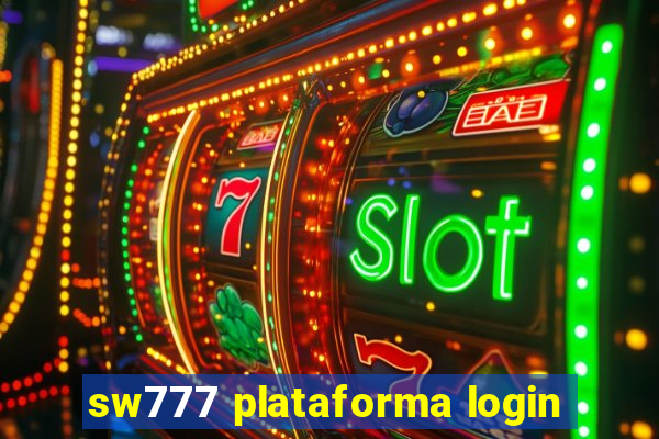 sw777 plataforma login